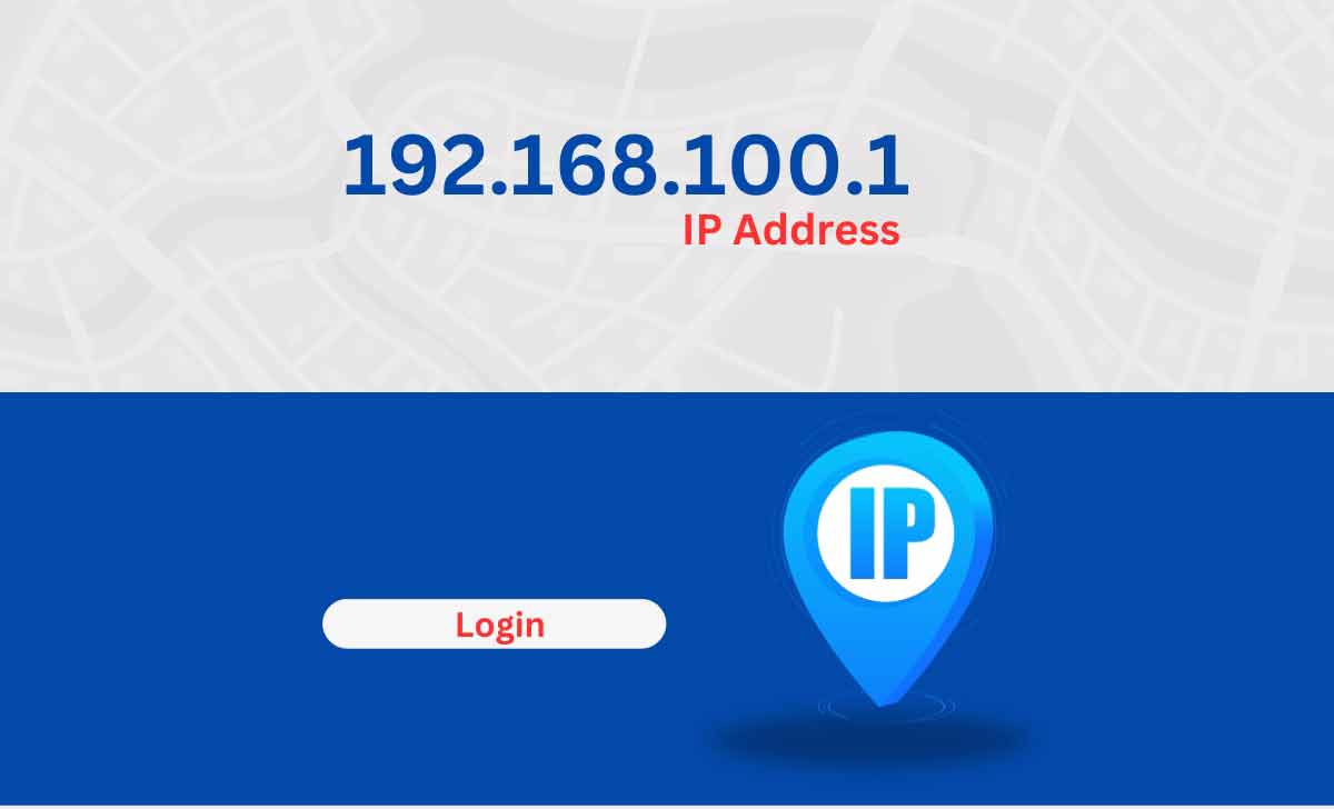 192.168.100.1 Default IP Address Login