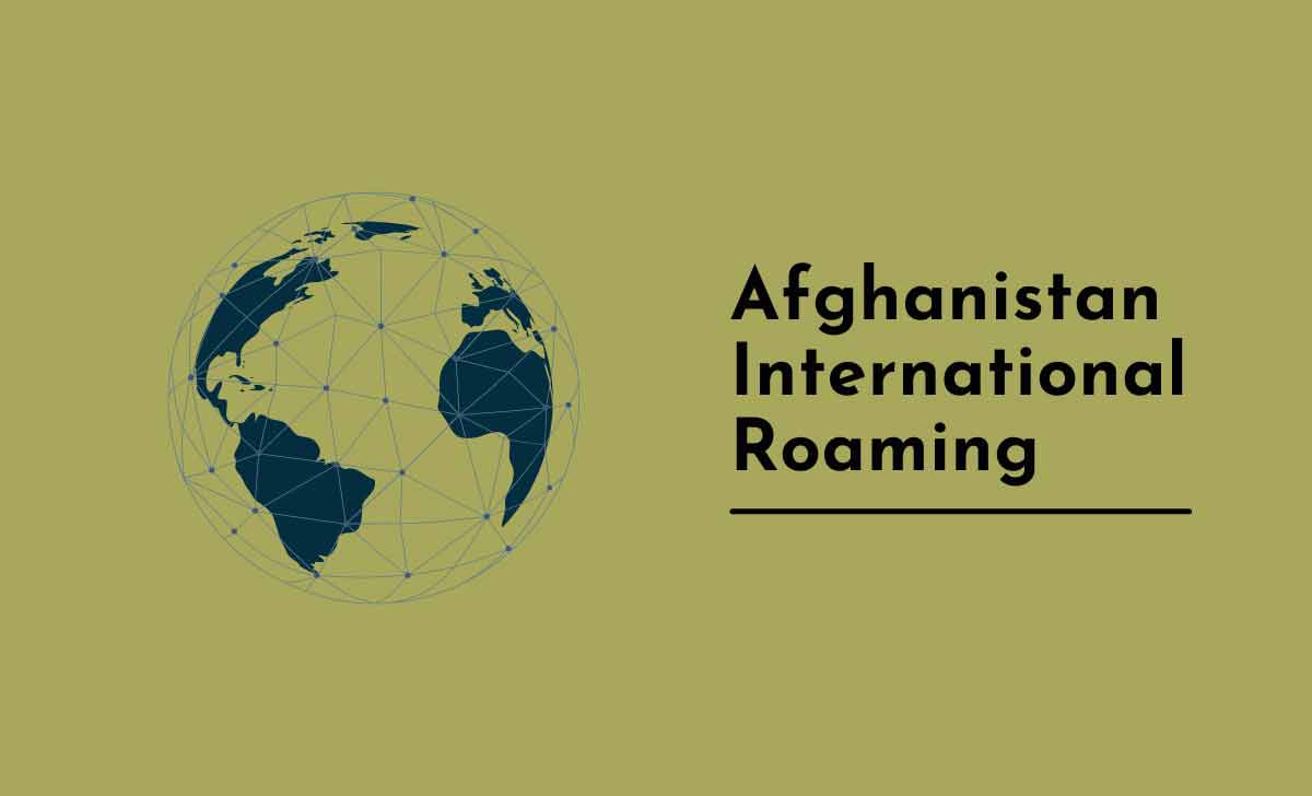 Afghanistan International Roaming