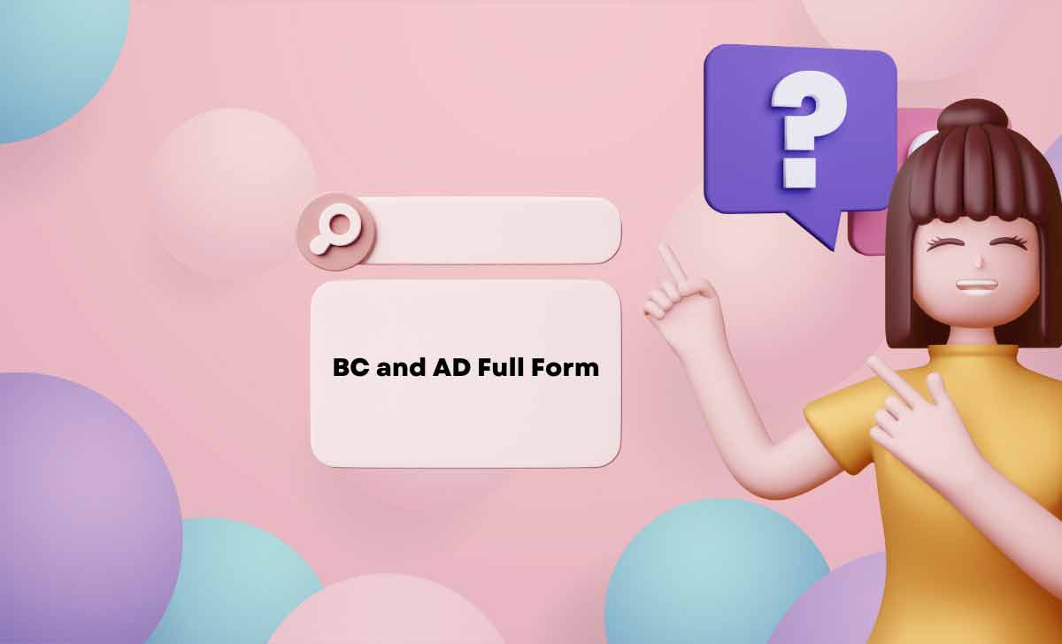 BC and AD Full Form