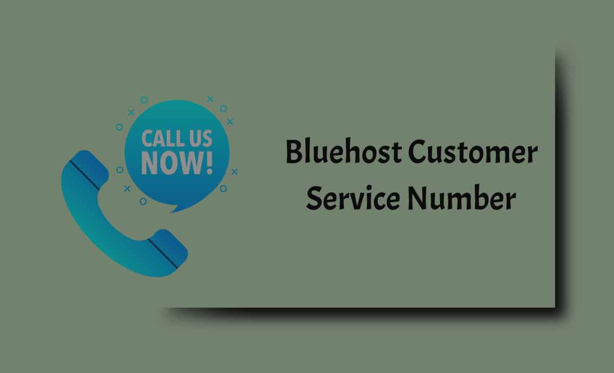 Bluehost Customer Service Number