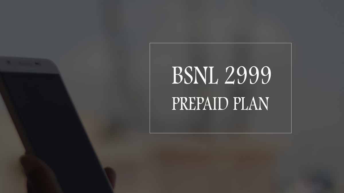 BSNL 2999 Recharge Plan