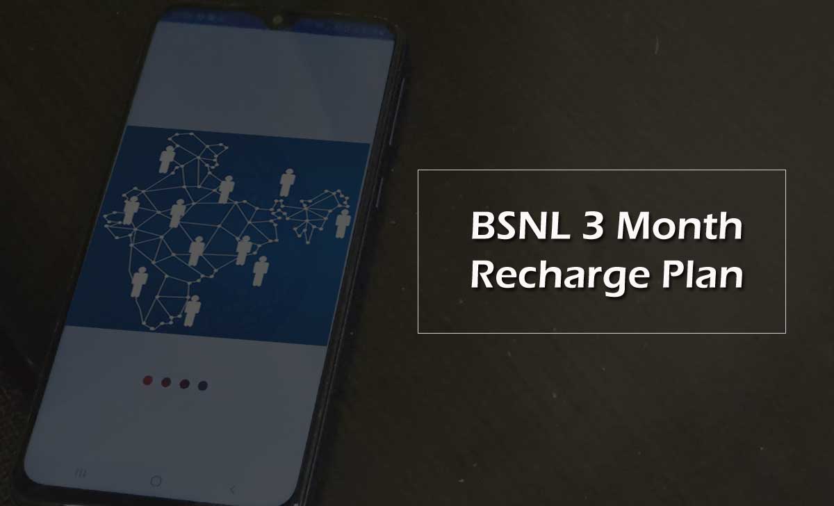 BSNL 3 Month Plan