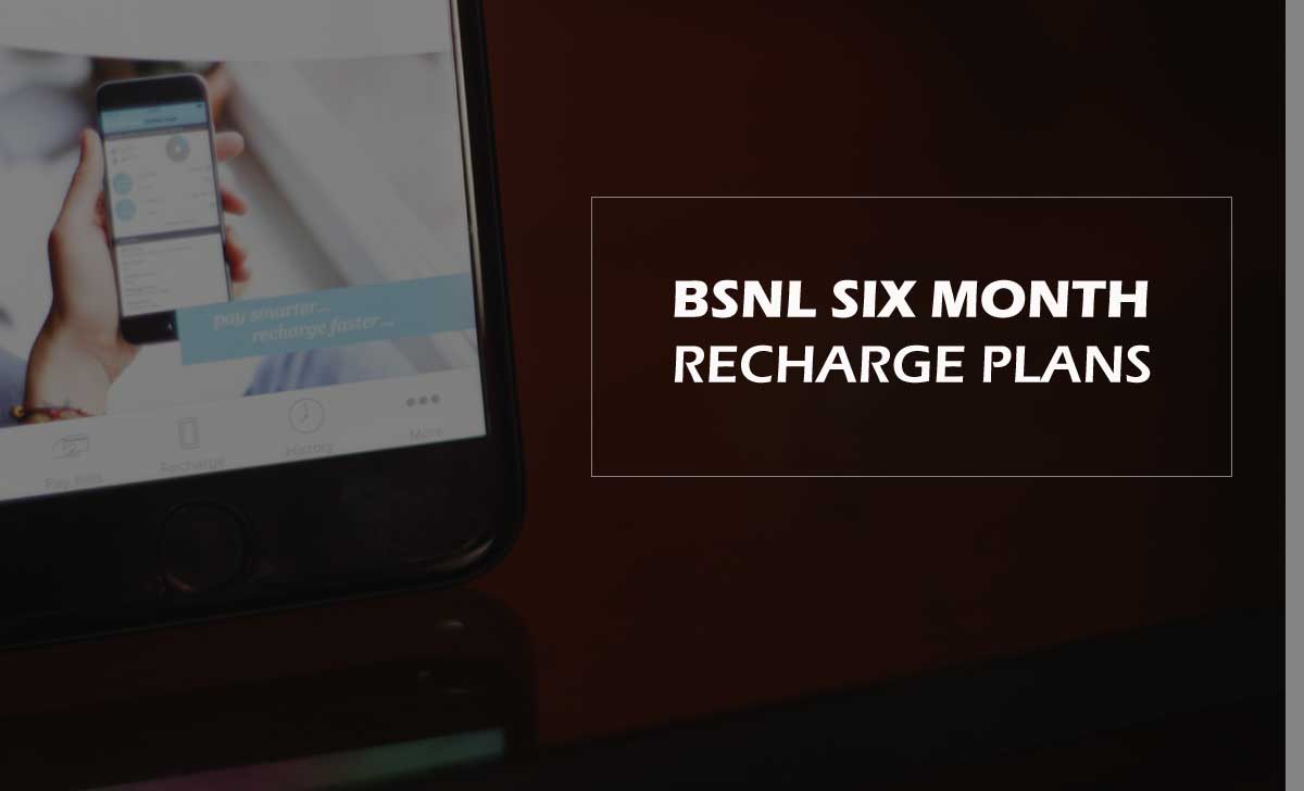 BSNL 6 Month Recharge Plan