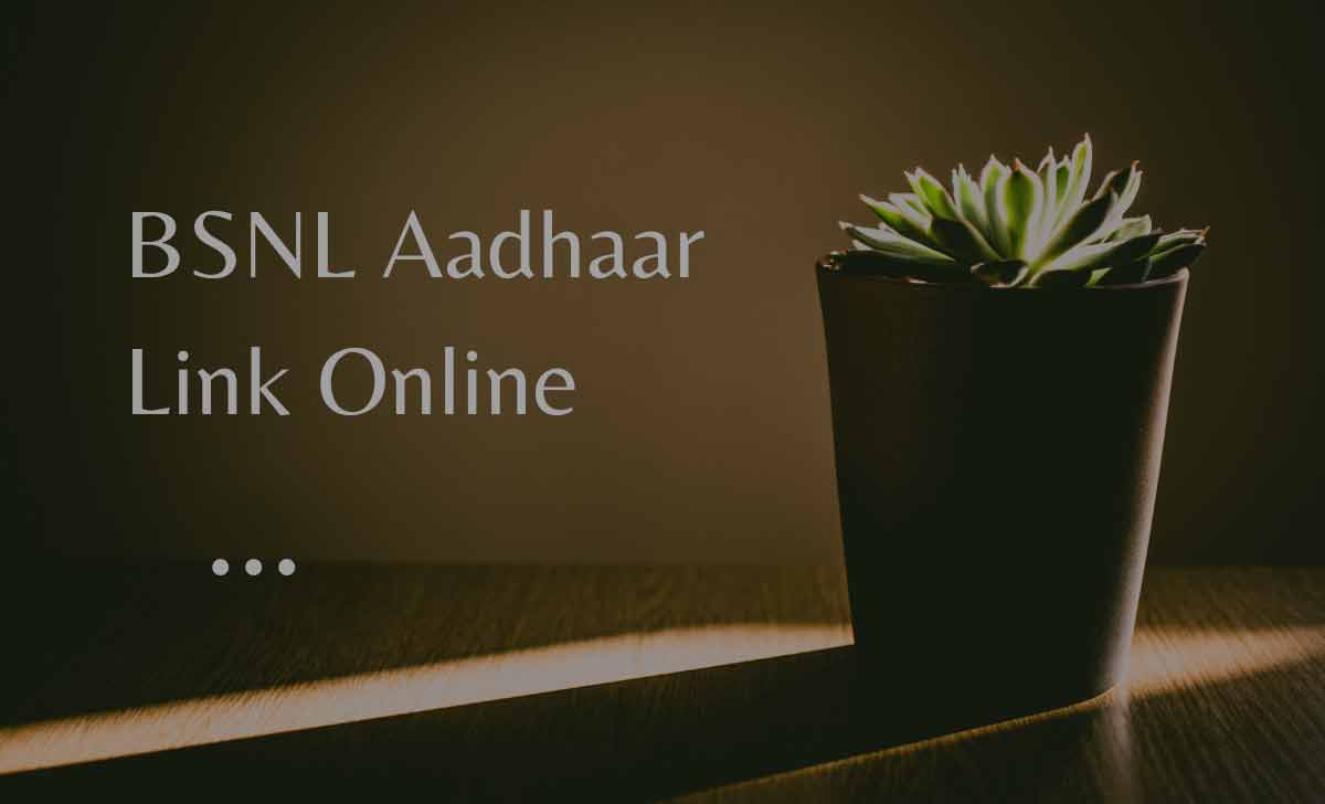 BSNL Aadhaar Link Online 