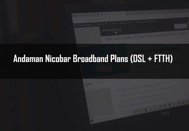 BSNL Andaman Nicobar Broadband Plans