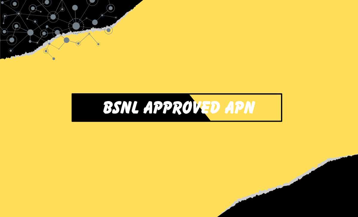 BSNL Approved APN