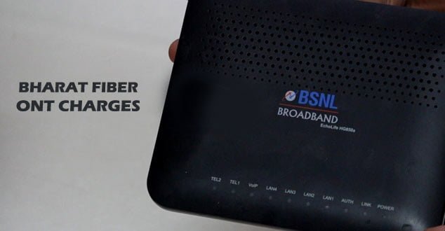 BSNL Bharat Fiber ONT Charges