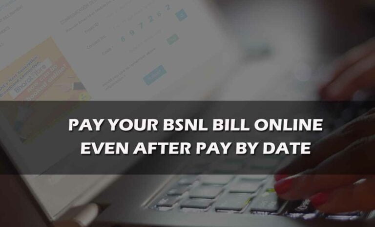 BSNL Bill Payment After Due Date 2 New Online Sources