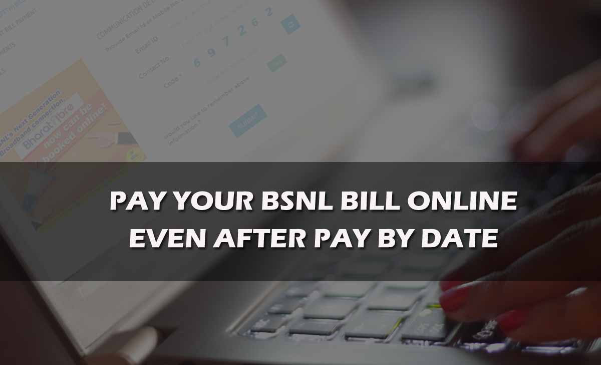 BSNL bill payment after due date