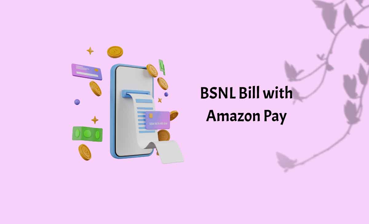 BSNL Bill with Amazon Pay