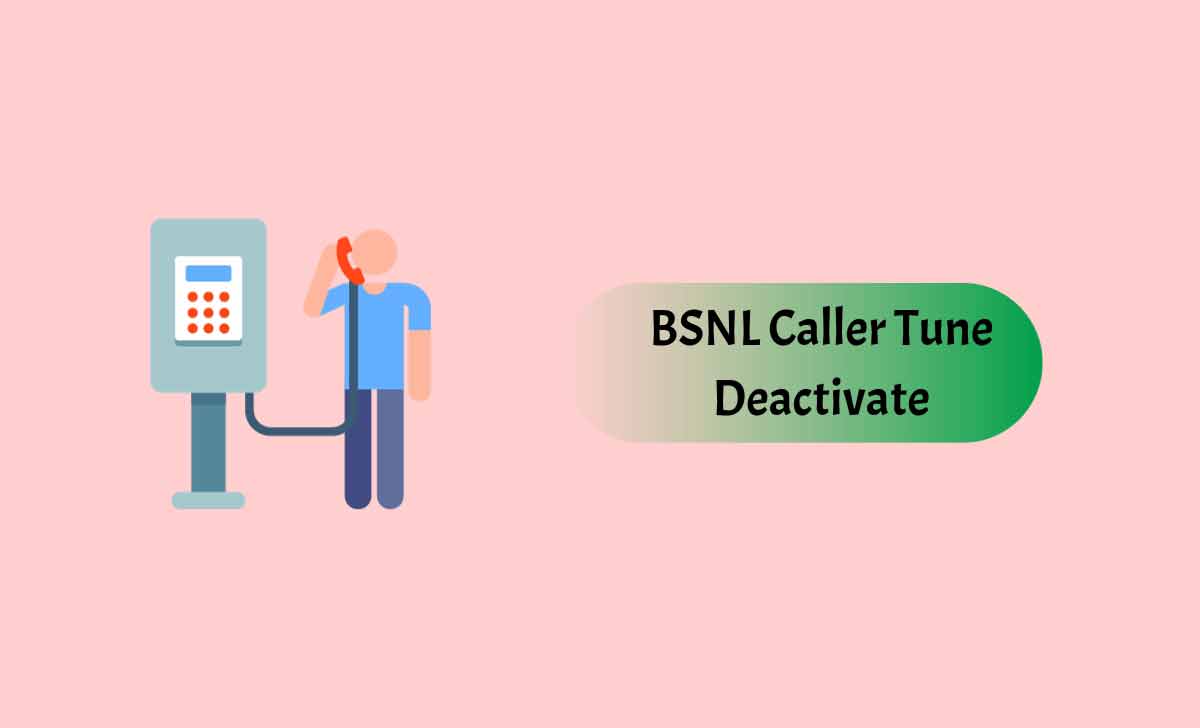 BSNL Caller Tune Deactivate