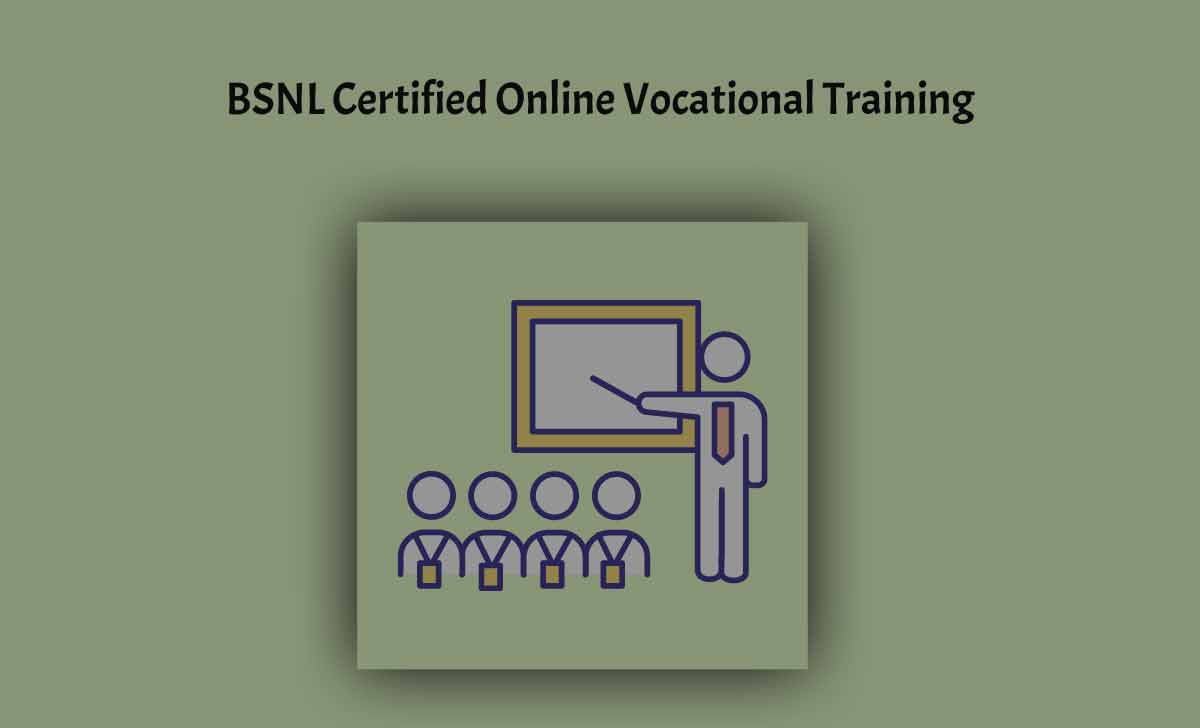 BSNL Certified Online Vocational Training