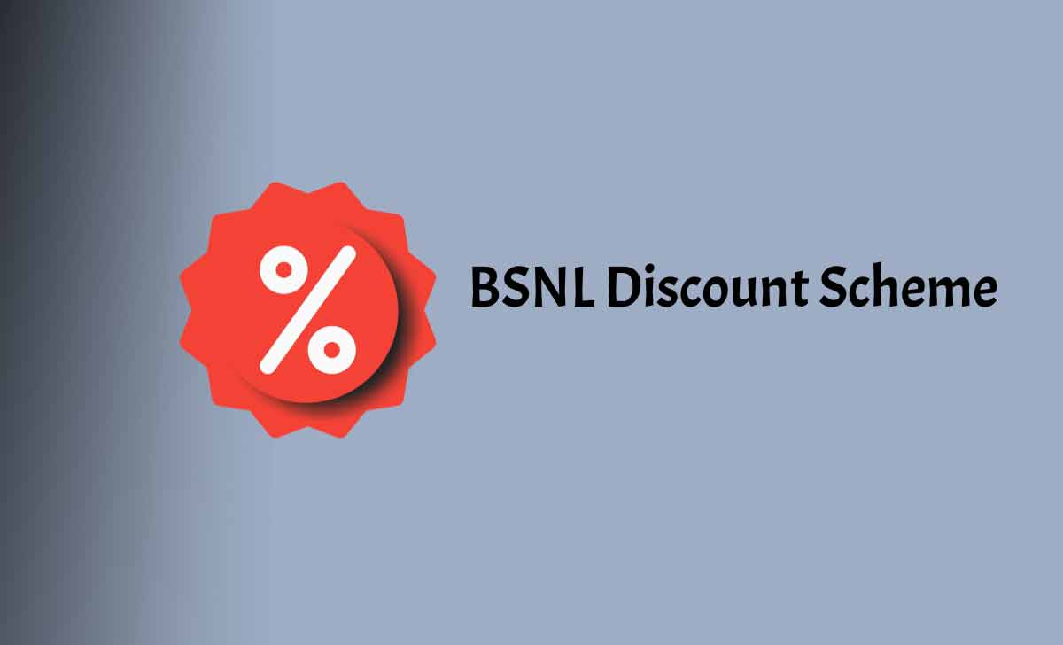 BSNL Discount Scheme