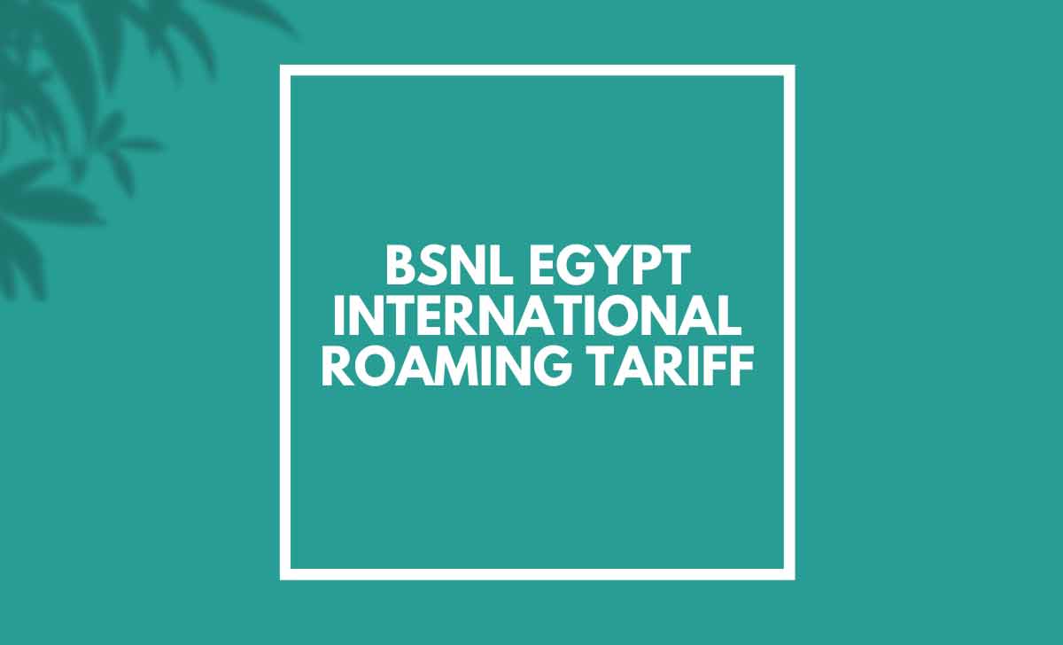BSNL Egypt International Roaming Tariff
