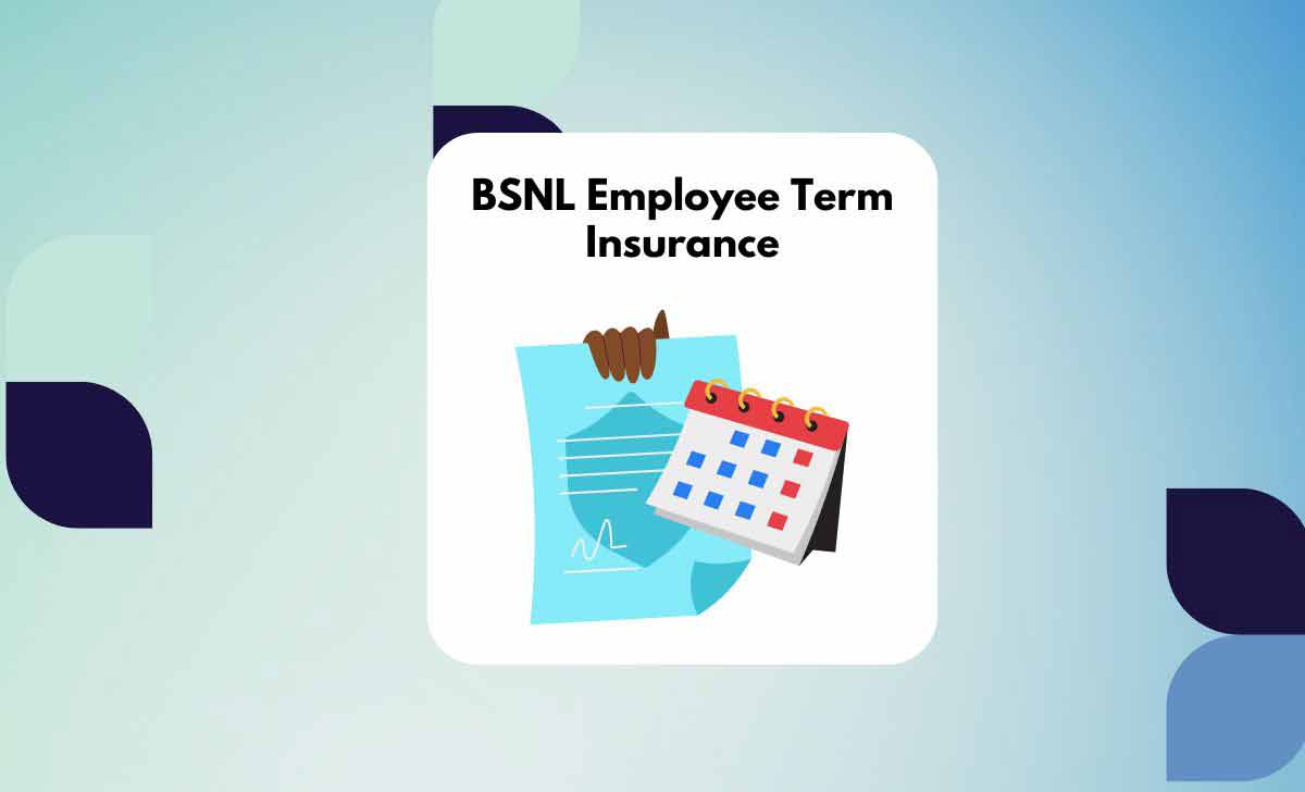 BSNL Employee Term Insurance