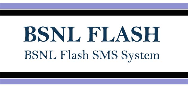 BSNL Flash SMS Alerts