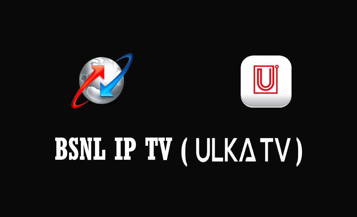 BSNL IP TV ULKA TV