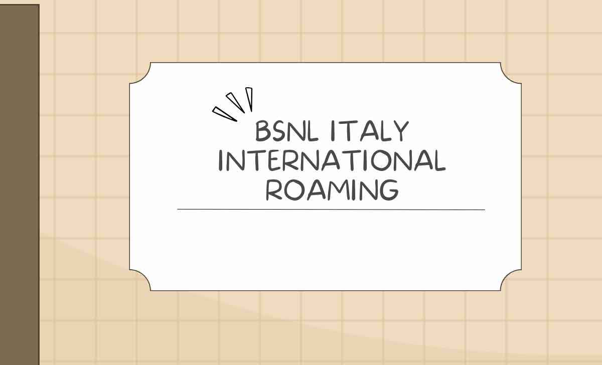 BSNL ITALY International Roaming