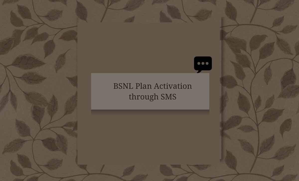BSNL Plan Activation through SMS