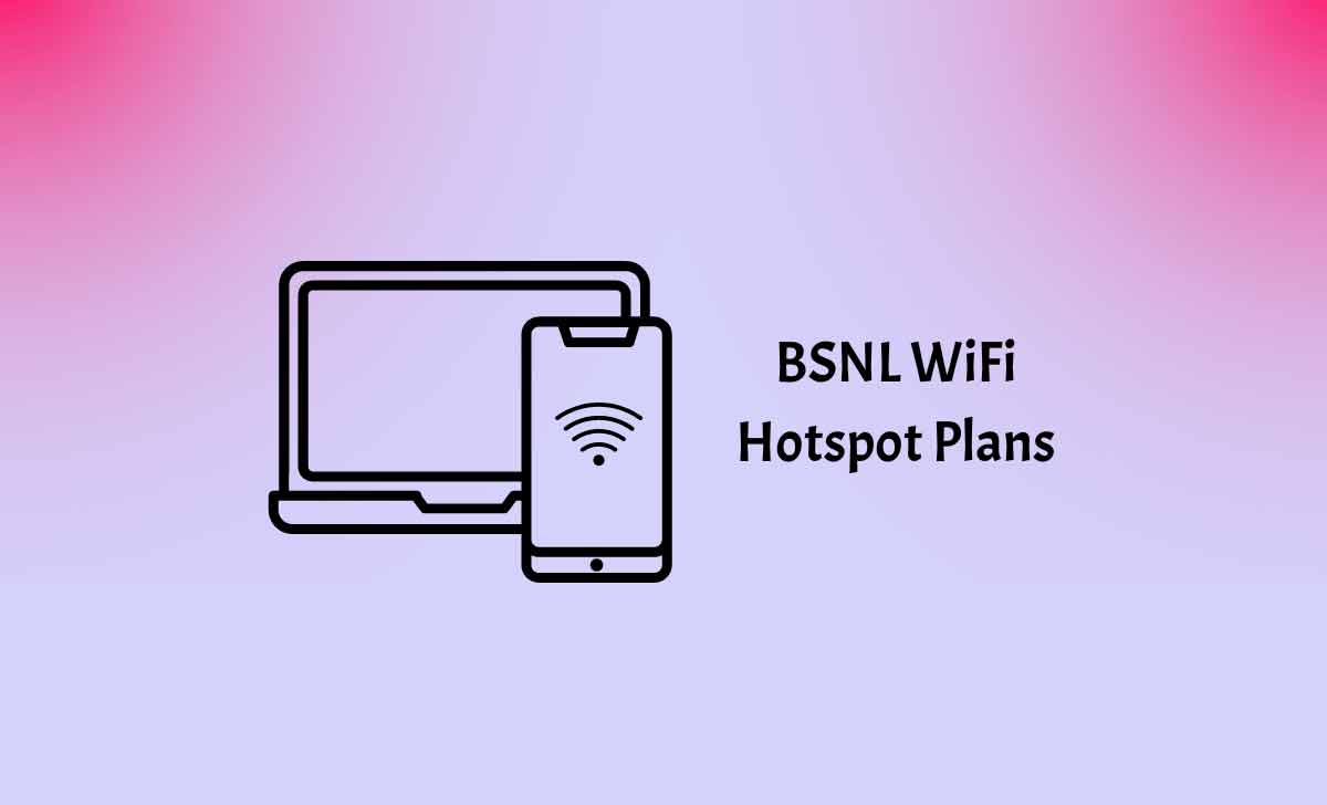 BSNL WiFi Hotspot Plans