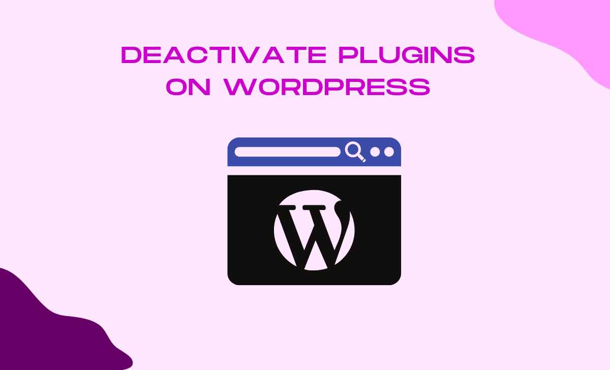 Deactivate Plugins on WordPress