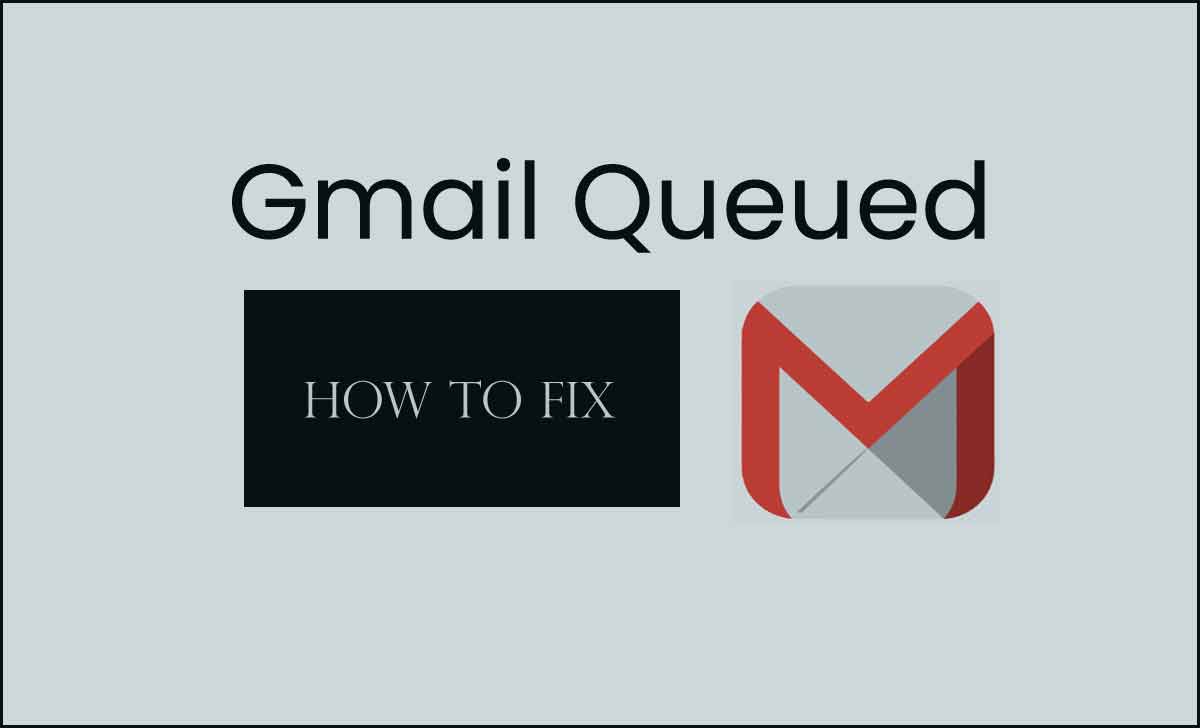 gmail queued