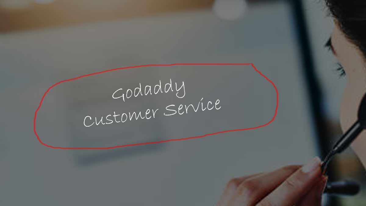Godaddy Customer Service