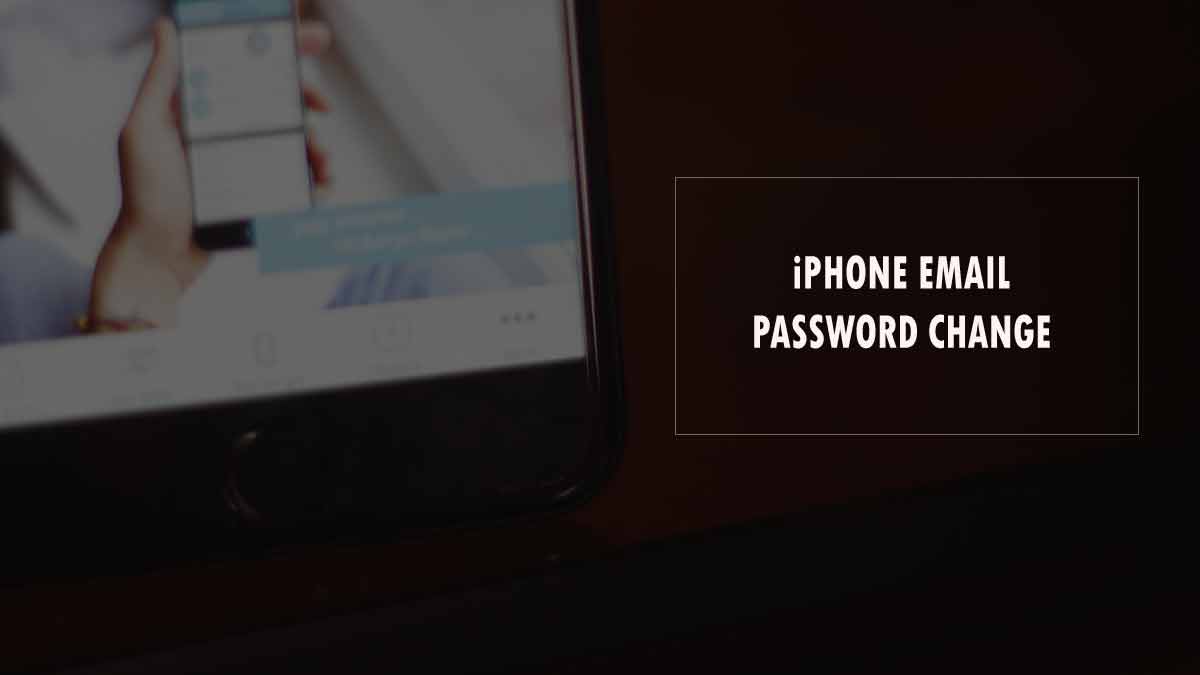 iPhone email password change