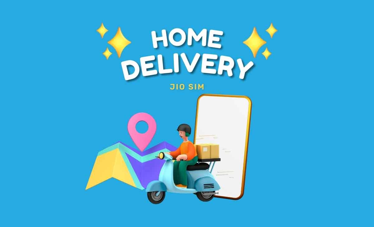 Jio SIM Home Delivery