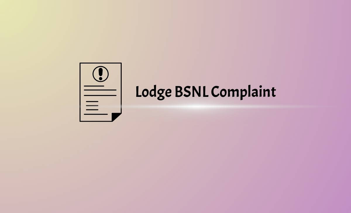 Lodge BSNL Complaint