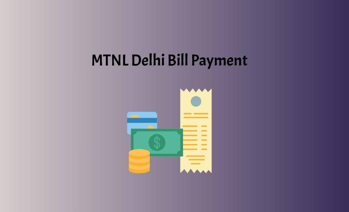 MTNL Delhi Bill Payment