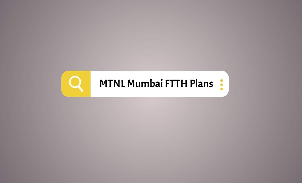 MTNL Mumbai FTTH Plans
