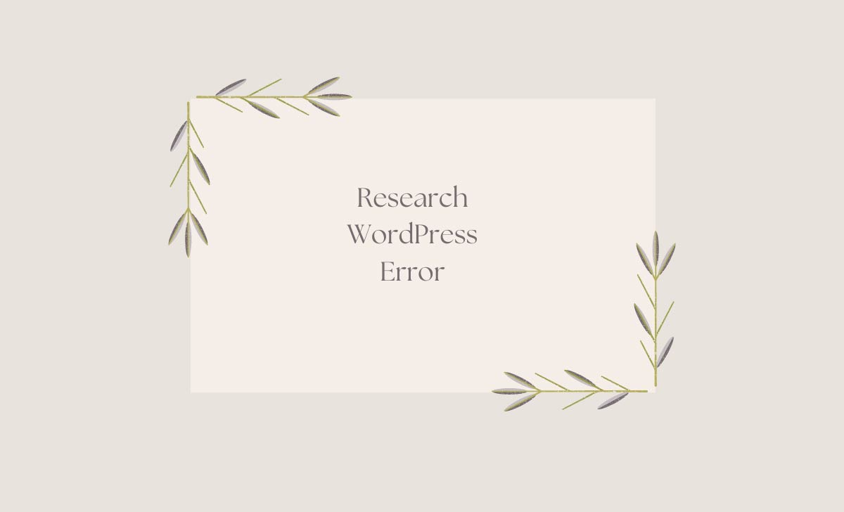 Research WordPress Error
