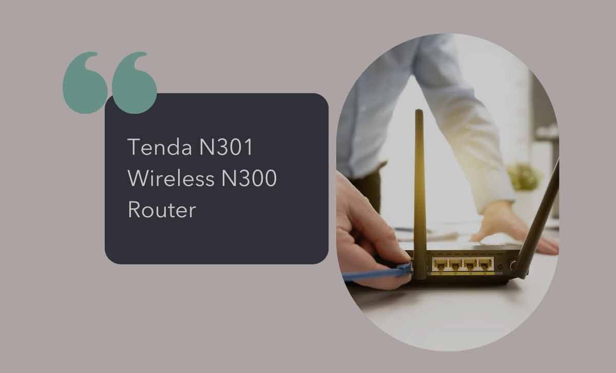 Tenda N301 Wireless N300 Router