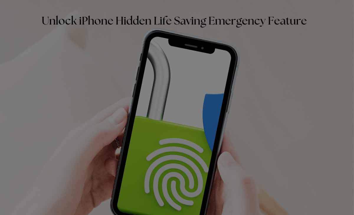 Unlock iPhone Hidden Life Saving Emergency