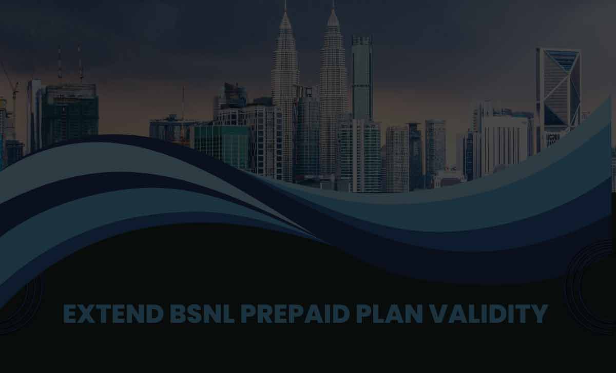 Extend BSNL Prepaid Plan Validity